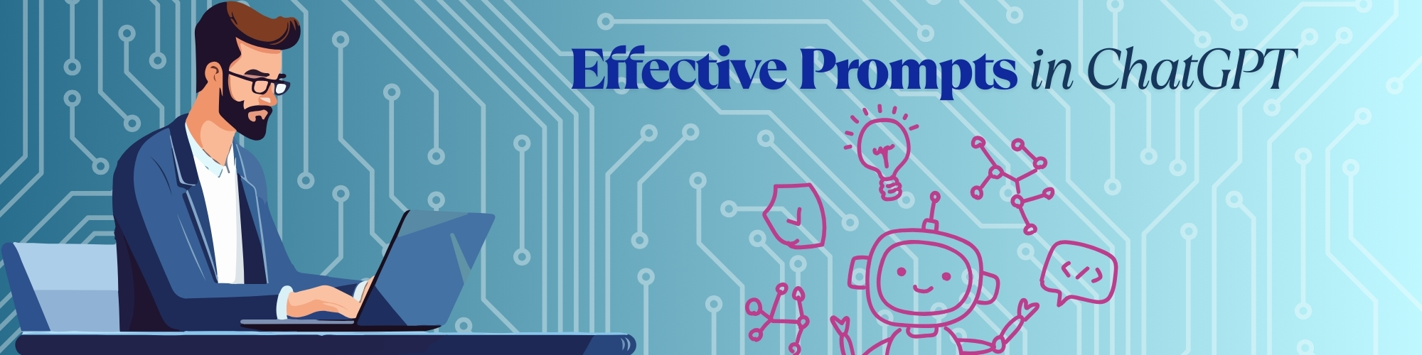 How to Write an Effective Prompt in ChatGPT?